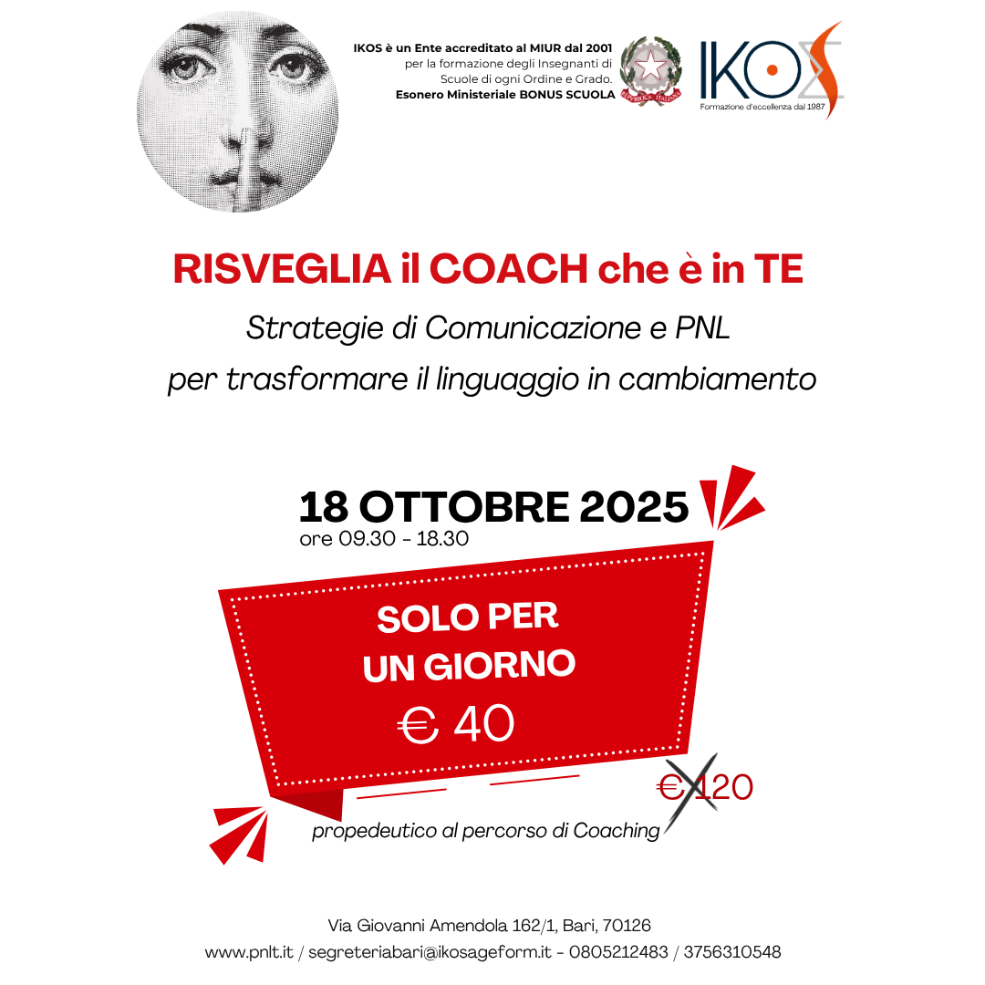 RISVEGLIA IL COACH CHE E' IN TE - Strategie di Comunicazione e PNL per trasformare il linguaggio in cambiamento