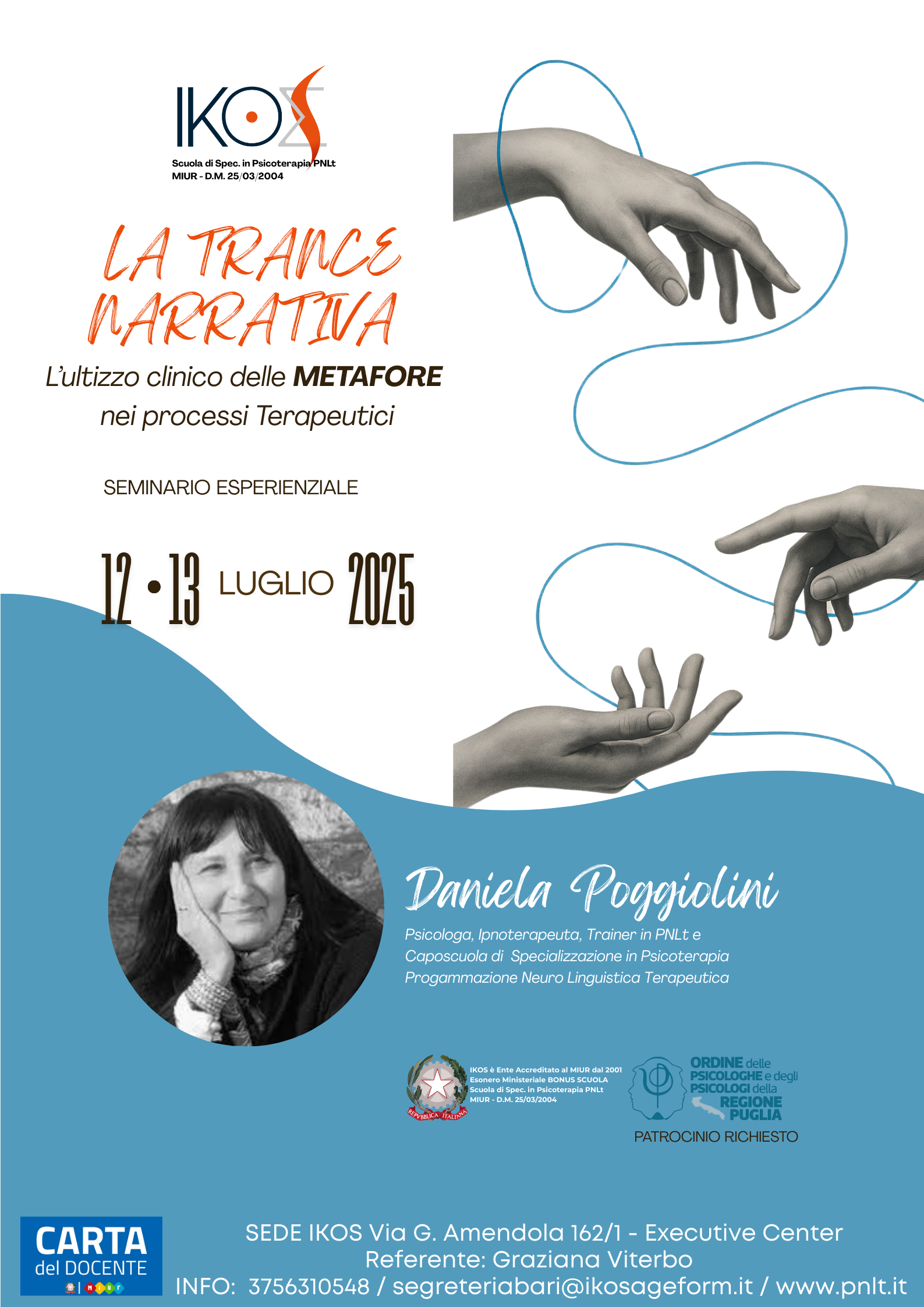 Seminario Esperienziale: La Trance Narrativa – L'utilizzo clinico delle metafore nei processi terapeutici