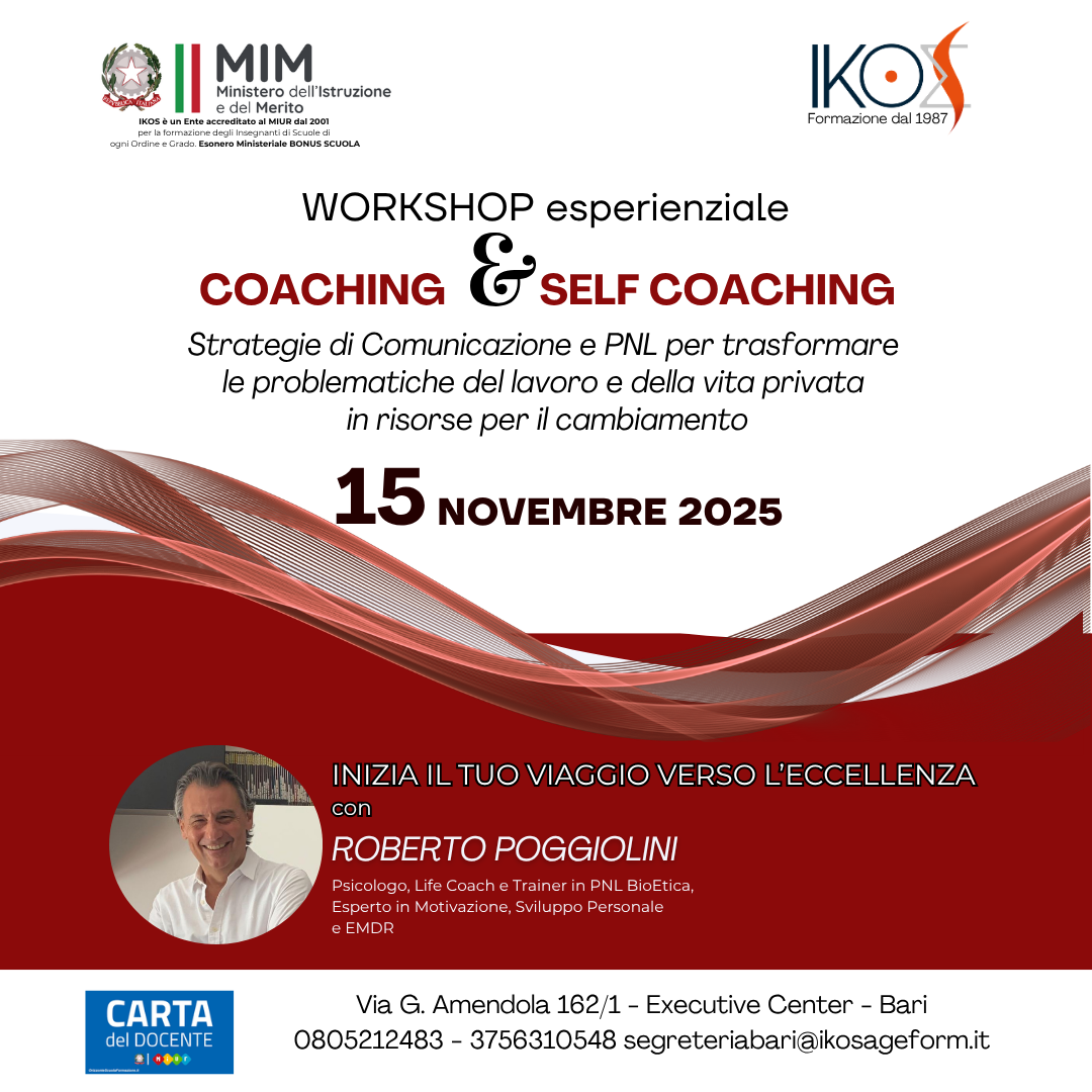 COACHING E SELF-COACHING - Strategie di Comunicazione e PNL per trasformare le problematiche del lavoro e della vita privata in risorse per il cambiamento
