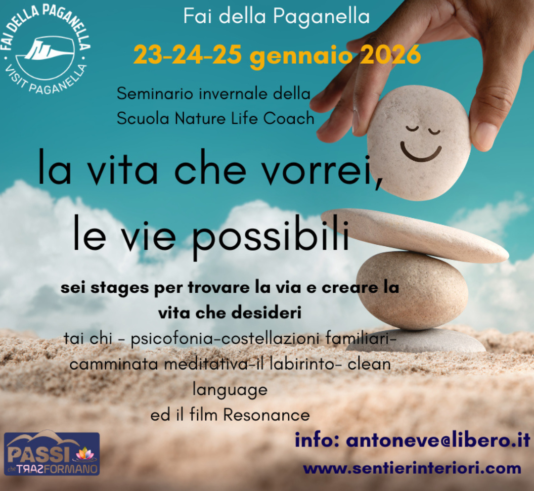 Seminario straordinario: La Vita che Vorrei – Le Vie Possibili 23-24-25 gennaio 2026